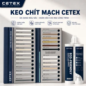 CETEX cung cấp keo chà ron Epoxy 2 thành phần chất lượng cao, chống bám bẩn, dễ vệ sinh, bền màu với 27 màu sắc, phù hợp mọi công trình.