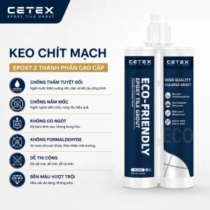 Keo chít mạch Epoxy CETEX 2 thành phần cao cấp, chống thấm, chống nấm mốc, bền màu, không co ngót. Phù hợp gạch ceramic, porcelain và đá tự nhiên.
